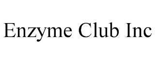 ENZYME CLUB INC