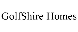 GOLFSHIRE HOMES