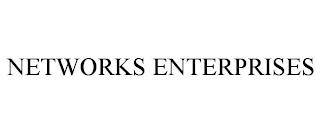 NETWORKS ENTERPRISES