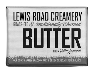 LEWIS ROAD CREAMERY GRASS FED & TRADITIONALLY CHURNED BUTTER FROM NEW ZEALAND OUR COWS HAPPILY GRAZE ON FRESH GRASS, ALL YEAR ROUND!