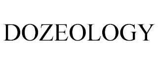 DOZEOLOGY