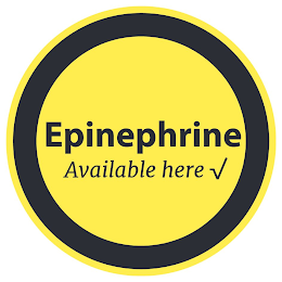 EPINEPHRINE AVAILABLE HERE