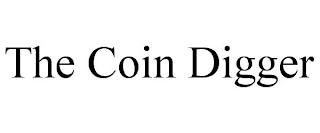 THE COIN DIGGER