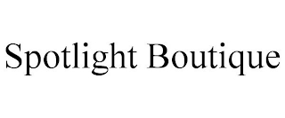 SPOTLIGHT BOUTIQUE