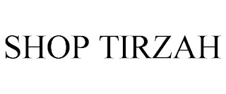 SHOP TIRZAH