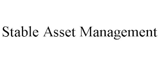 STABLE ASSET MANAGEMENT