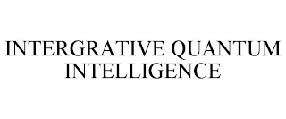 INTERGRATIVE QUANTUM INTELLIGENCE