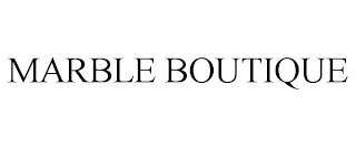 MARBLE BOUTIQUE