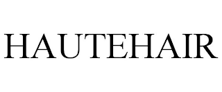 HAUTEHAIR
