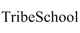 TRIBESCHOOL