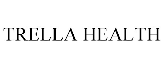 TRELLA HEALTH