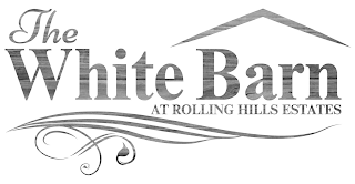 THE WHITE BARN AT ROLLING HILLS ESTATES