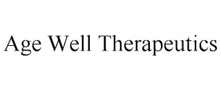 AGE WELL THERAPEUTICS