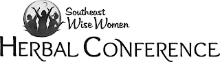 SOUTHEAST WISE WOMEN HERBAL CONFERENCE