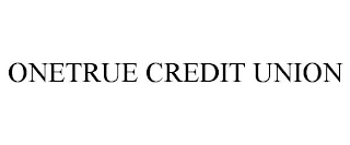 ONETRUE CREDIT UNION