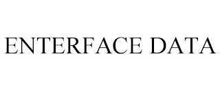 ENTERFACE DATA