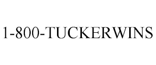 1-800-TUCKERWINS