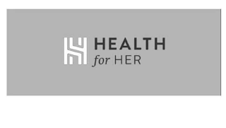 H H HEALTH FOR HER