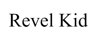 REVEL KID