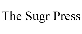 THE SUGR PRESS