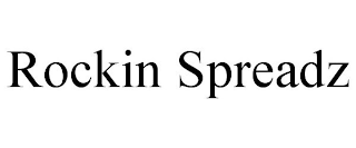 ROCKIN SPREADZ