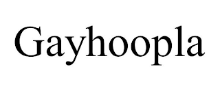 GAYHOOPLA