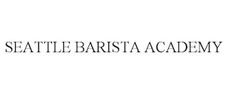 SEATTLE BARISTA ACADEMY