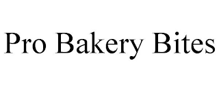 PRO BAKERY BITES