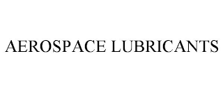 AEROSPACE LUBRICANTS