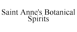 SAINT ANNE'S BOTANICAL SPIRITS