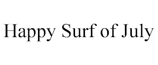 HAPPY SURF OF JULY