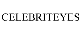 CELEBRITEYES