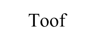 TOOF