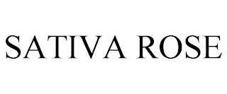 SATIVA ROSE