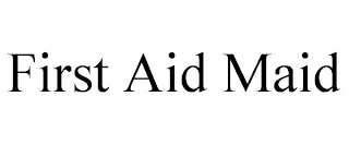 FIRST AID MAID