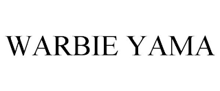 WARBIE YAMA