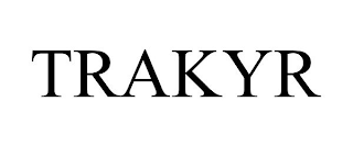 TRAKYR