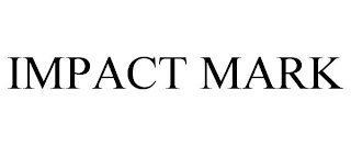IMPACT MARK
