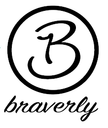 B BRAVERLY