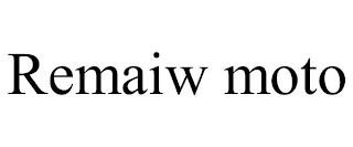 REMAIW MOTO
