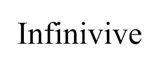 INFINIVIVE