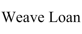 WEAVE LOAN