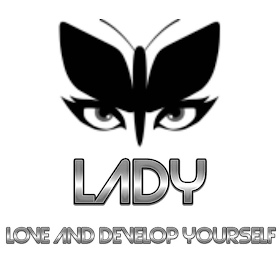 LADY LOVE AND DEVELOP YOURSELF