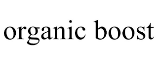 ORGANIC BOOST