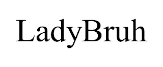 LADYBRUH