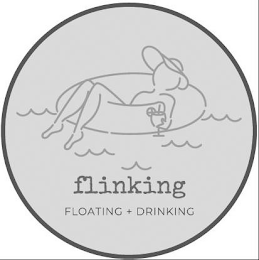 FLINKING FLOATING + DRINKING