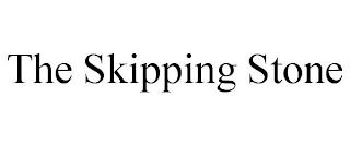 THE SKIPPING STONE