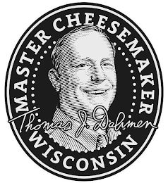 MASTER CHEESEMAKER WISCONSIN THOMAS J. DAHMEN