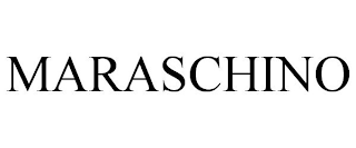 MARASCHINO
