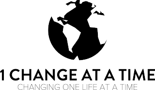 1 CHANGE AT A TIME CHANGING ONE LIFE ATA TIME